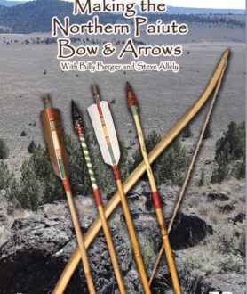 Northern Paiute Bow and Arrows video